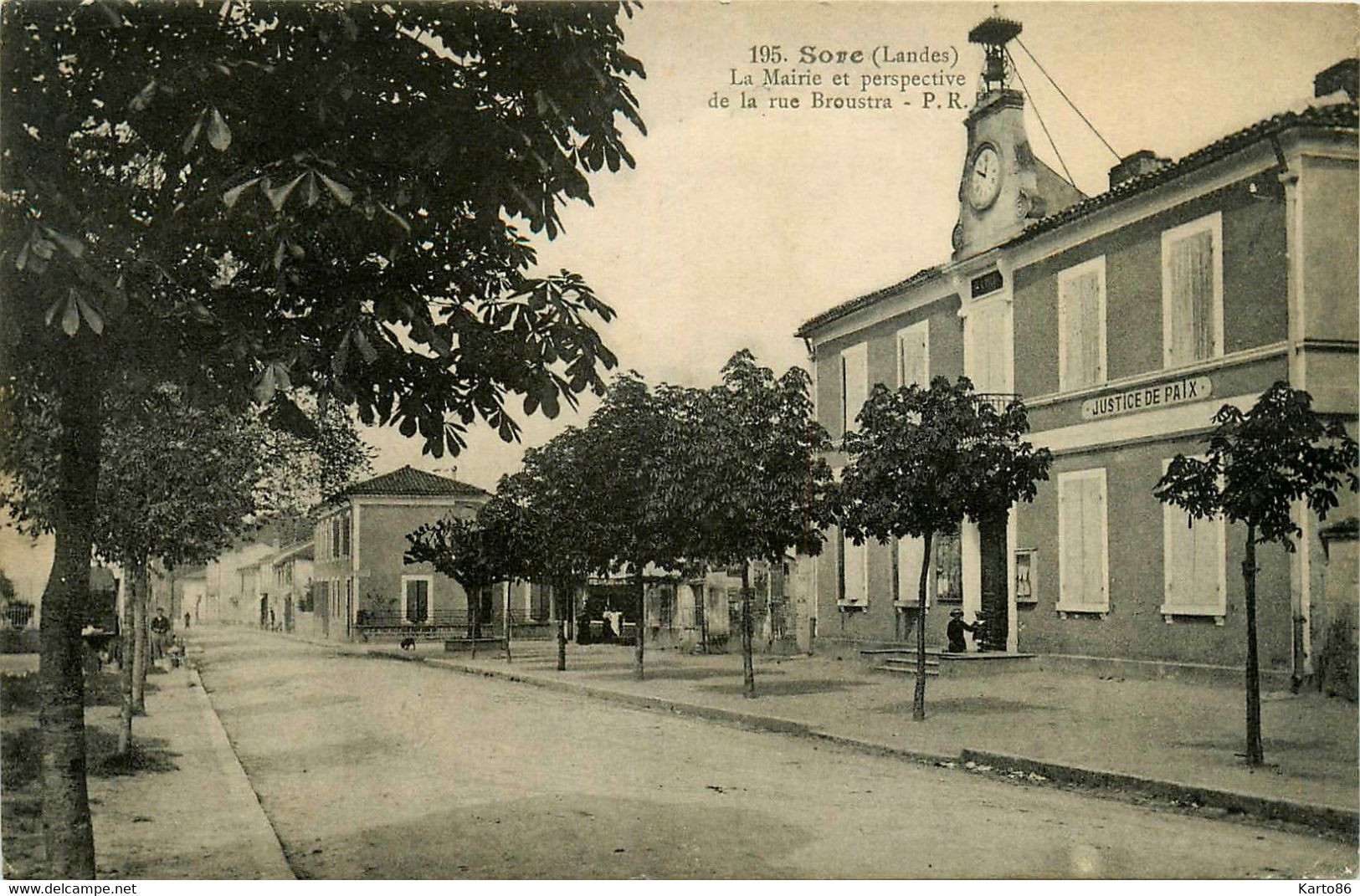 Sore * La Mairie Et Perspective De La Rue Broustra * Justice De Paix - Sore