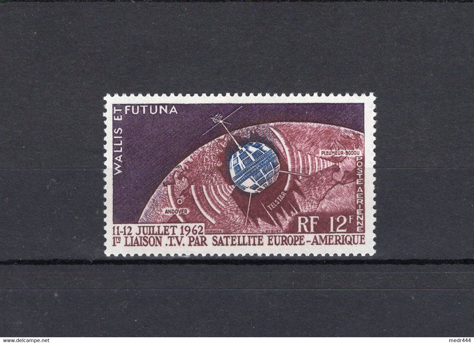 Wallis And Futuna 1962 - The 1st Trans-Atlantic TV Satellite Link - Airmail Stamp - MNH**- Excellent Quality - Storia Postale