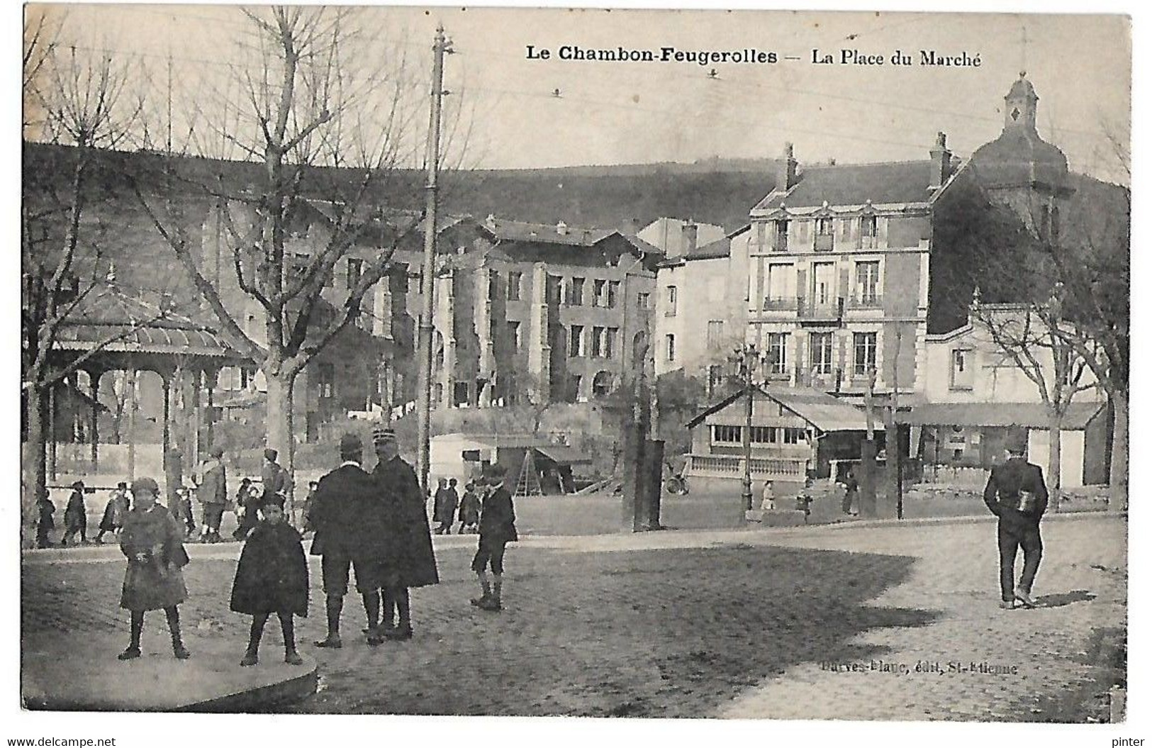 LE CHAMBON FEUGEROLLES - La Place Du Marché - Le Chambon Feugerolles