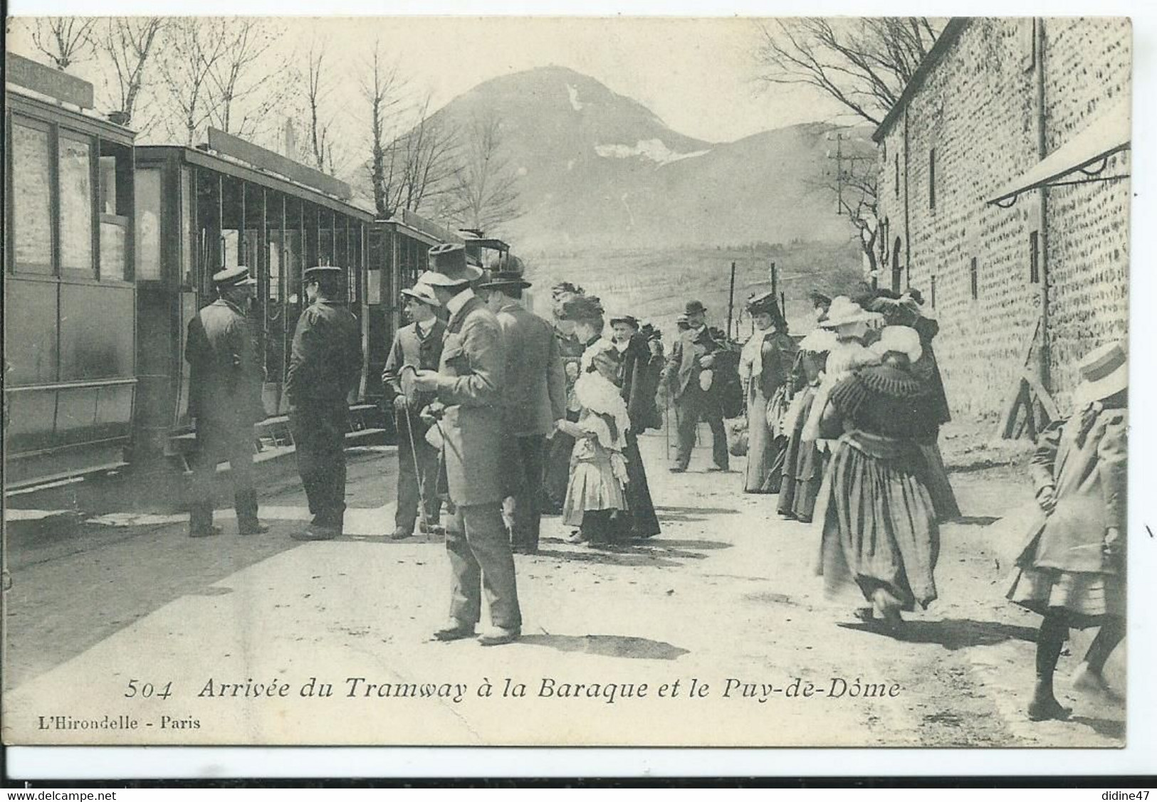 Arrivée Du Tramway  à LA BARAQUE Et Le Puy De Dome - Other & Unclassified