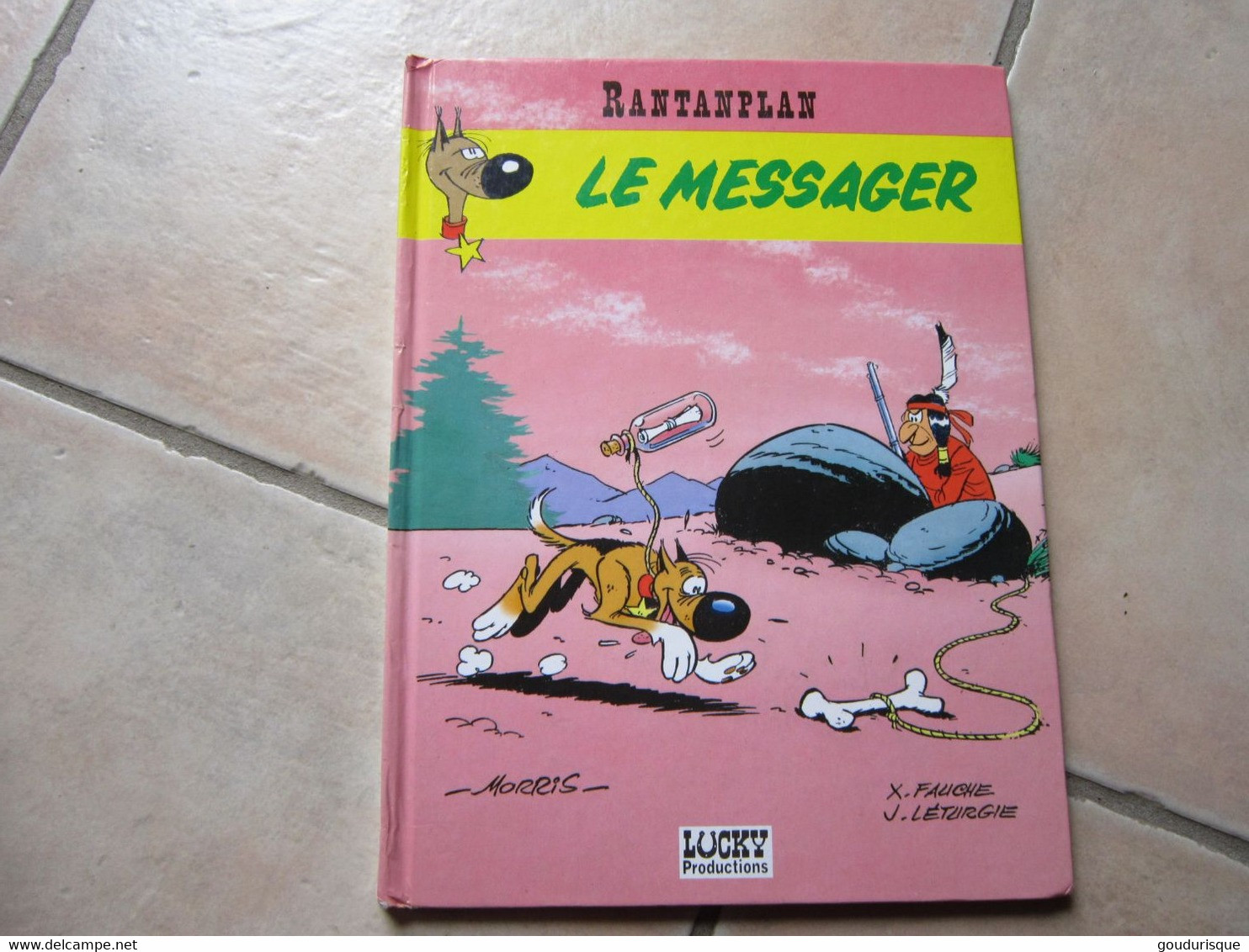 EO RANTANPLAN   LE MESSAGER  MORRIS LETURGIE  FAUCHE - Rantanplan