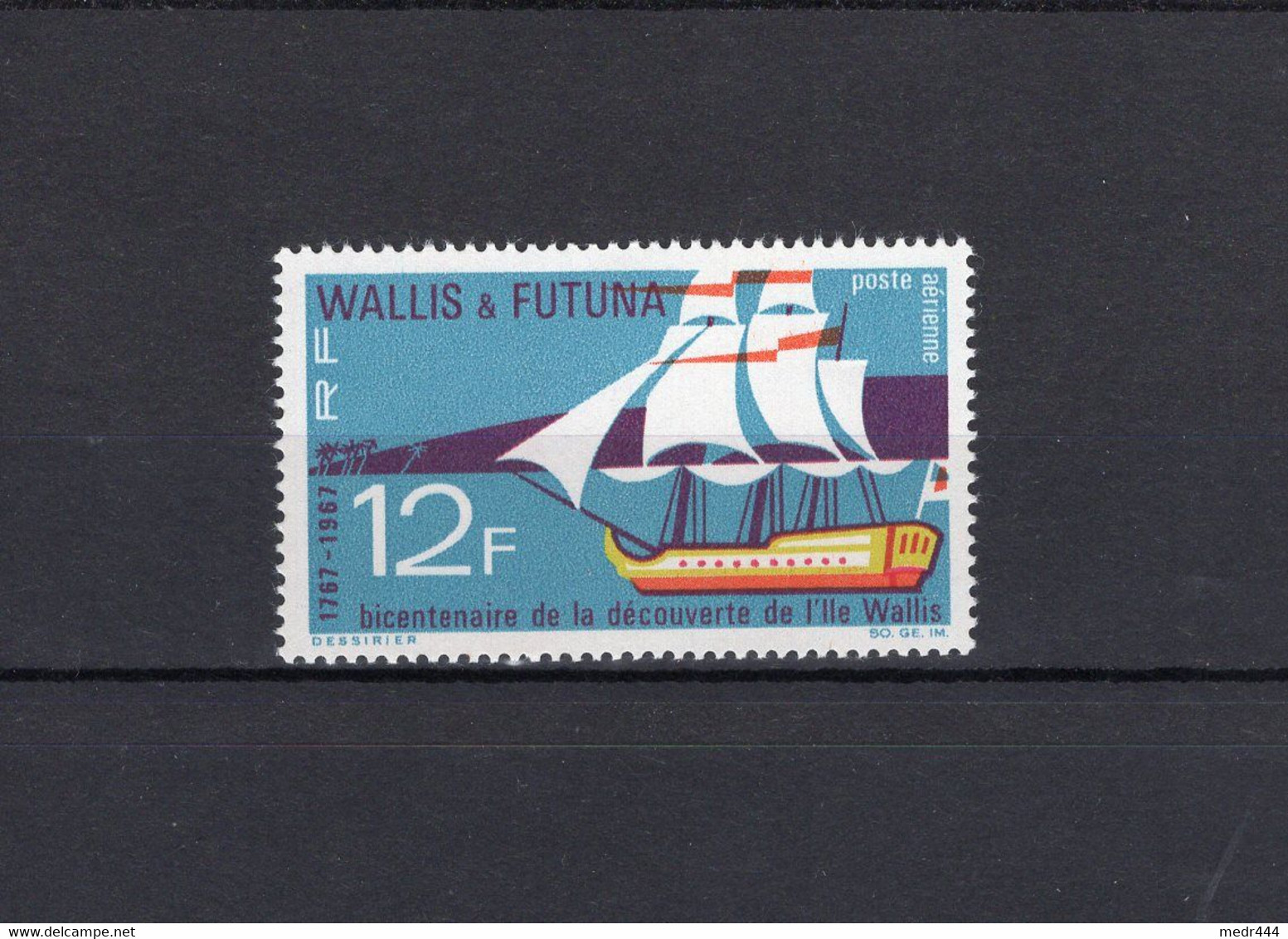 Wallis And Futuna 1967 - The 200th Anniversary Of Discovery Wallis & Futuna - Airmail Stamp - MNH** - Excellent Quality - Brieven En Documenten