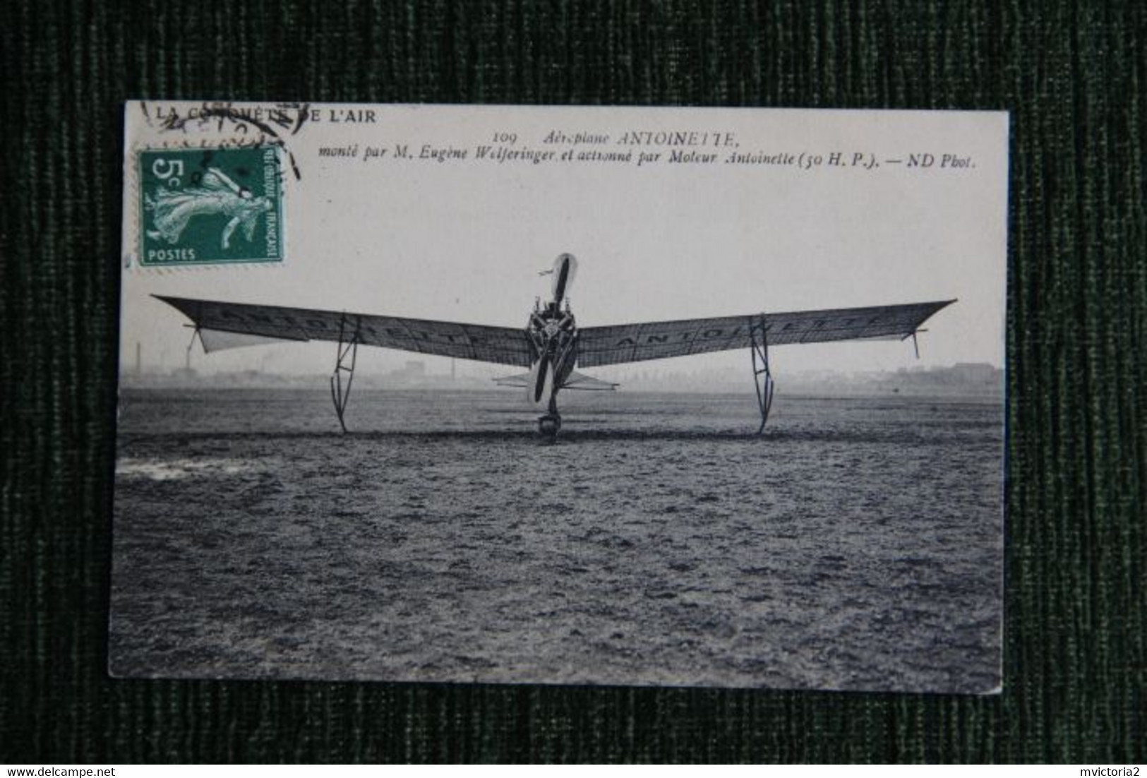 La Conquête De L'Air : Aéroplane ANTOINETTE, Monté Par Eugène WELFERINGER - ....-1914: Precursori