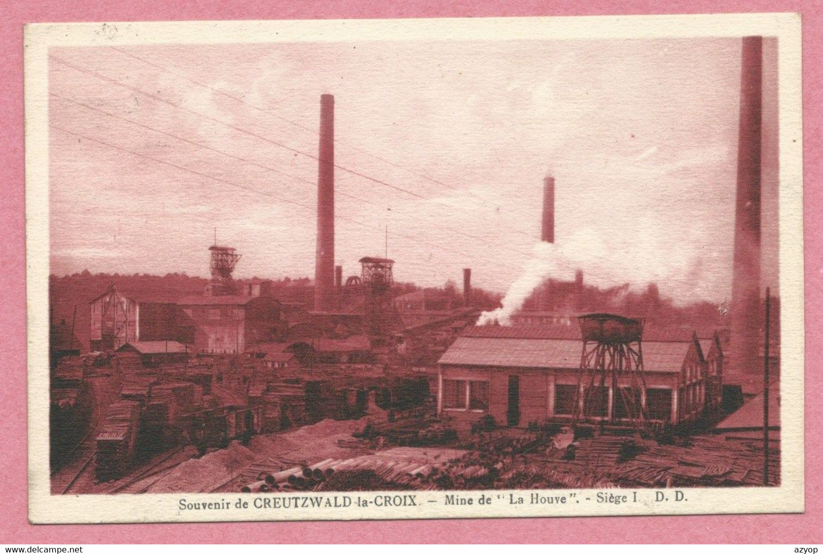 57 - SOUVENIR De CREUTZWALD La CROIX - Mine De ' La Houve " - Siège 1 - Creutzwald