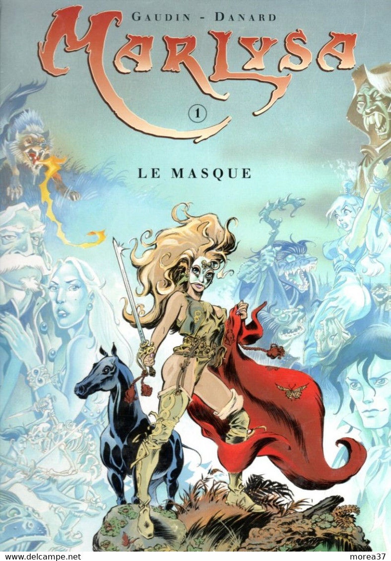 MARLYSA   "Le Masque "  Tome 1 EO De GAUDIN  / DANARD  EDITIONS SOLEIL - Marlysa