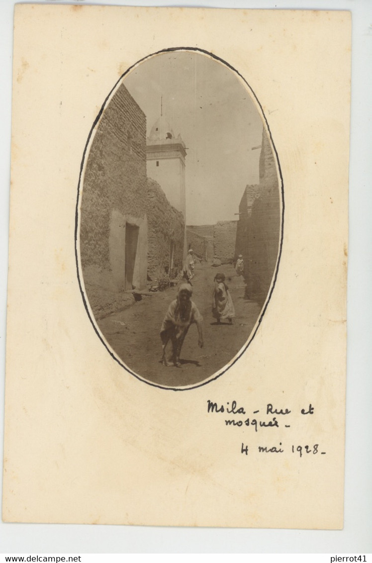AFRIQUE - ALGERIE - M'SILA - Carte Photo Rue Et Mosquée En 1928 - M'Sila