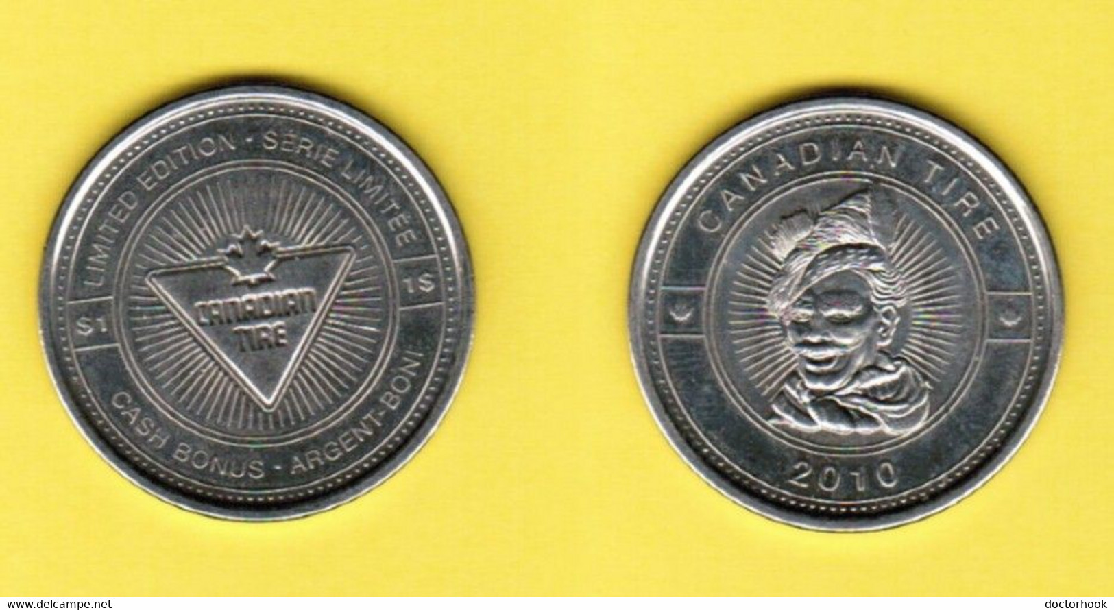 CANADA   2010 CANADIAN TIRE $1.00 TOKEN (T-73) - Professionnels / De Société