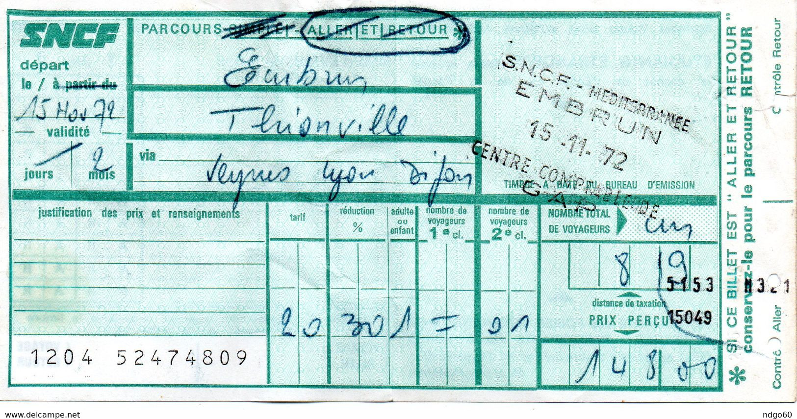 Titre De Transport SNCF - Trajet Embrun (05) à Thionville - Non Classificati