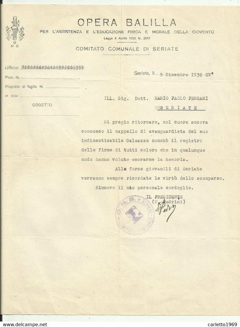 OPERA BALILLA - PER L'ASSISTENZA E L'EDUCAZIONE FISICA DELLA GIOVENTU' -  COMITATO COMUNALE DI SERIATE  1936 - Documents Historiques