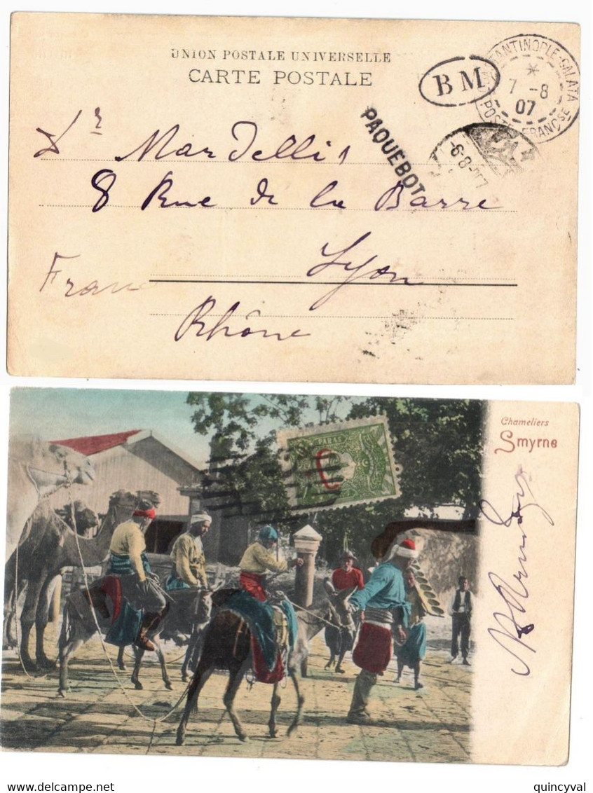 SMYRNE Carte Postale Timbre Turc Déposée BM Via Paquebot Et Constantinople Galata 1907 Dest Lyon - Storia Postale