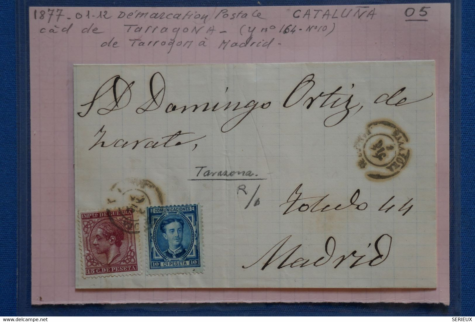 #5 ESPANA BELLE LETTRE   1877 CATALUNA  TARRAGONA   POUR  MADRID + AFFRANCHISSEMENT . INTERESSANT - Storia Postale