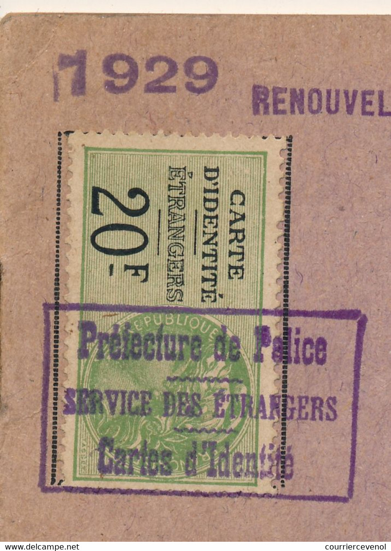 2 Cartes D'identité Pour étrangers (Nationalité Belge) 1929 Timbres Daussy "Carte D'Identité étrangers 20F" 1929 - Other & Unclassified