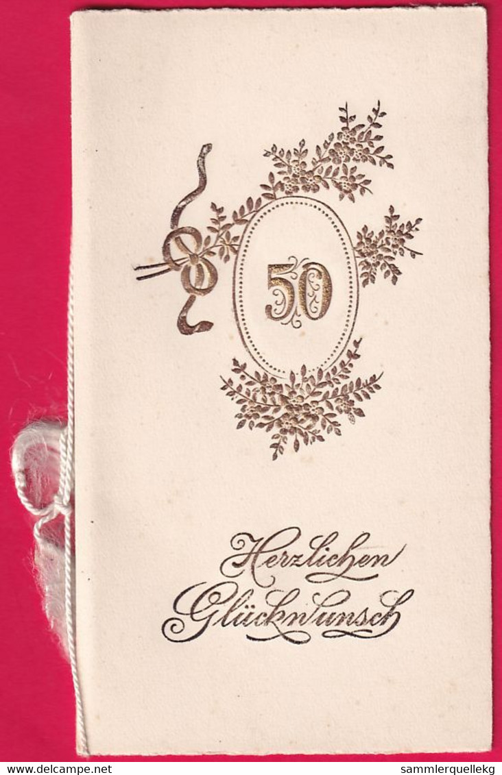 Prägekarte Aufklappbare Um Ca 1910, Herzlichen Glückwunsch - Goldenen Hochzeit - Other & Unclassified