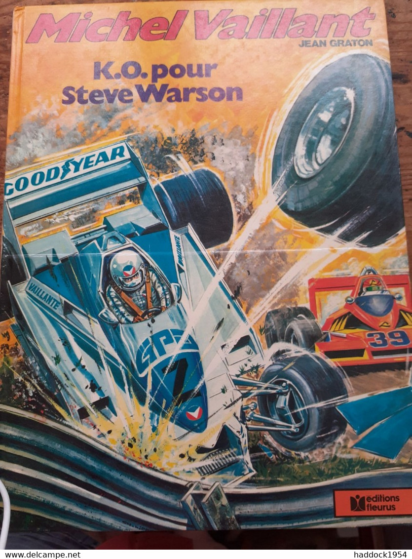 K.o. Pour Steve Warson JEAN GRATON éditions Fleurus 1979 - Michel Vaillant