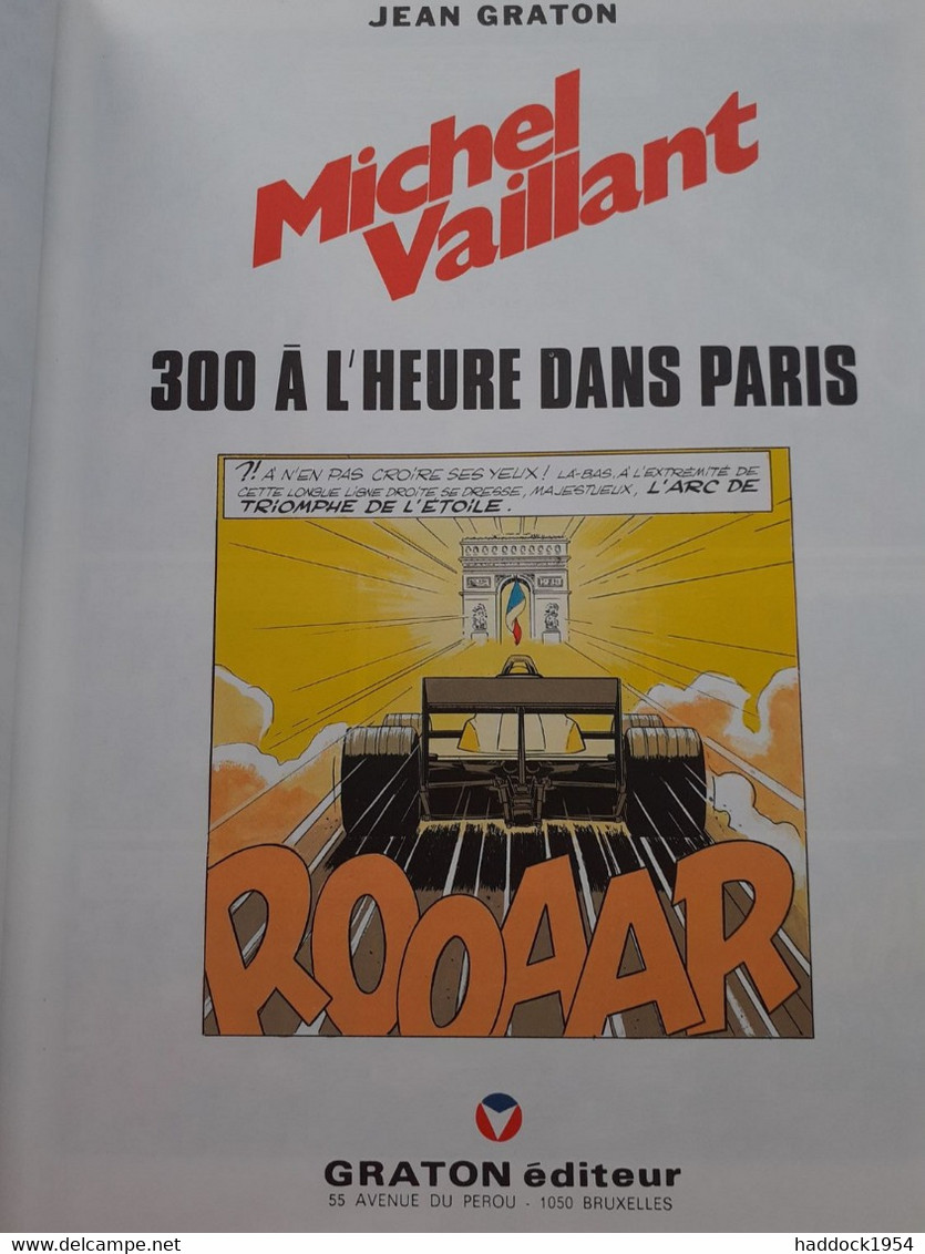 300 à L'heure Dans Paris JEAN GRATON Graton éditeur 1983 - Michel Vaillant