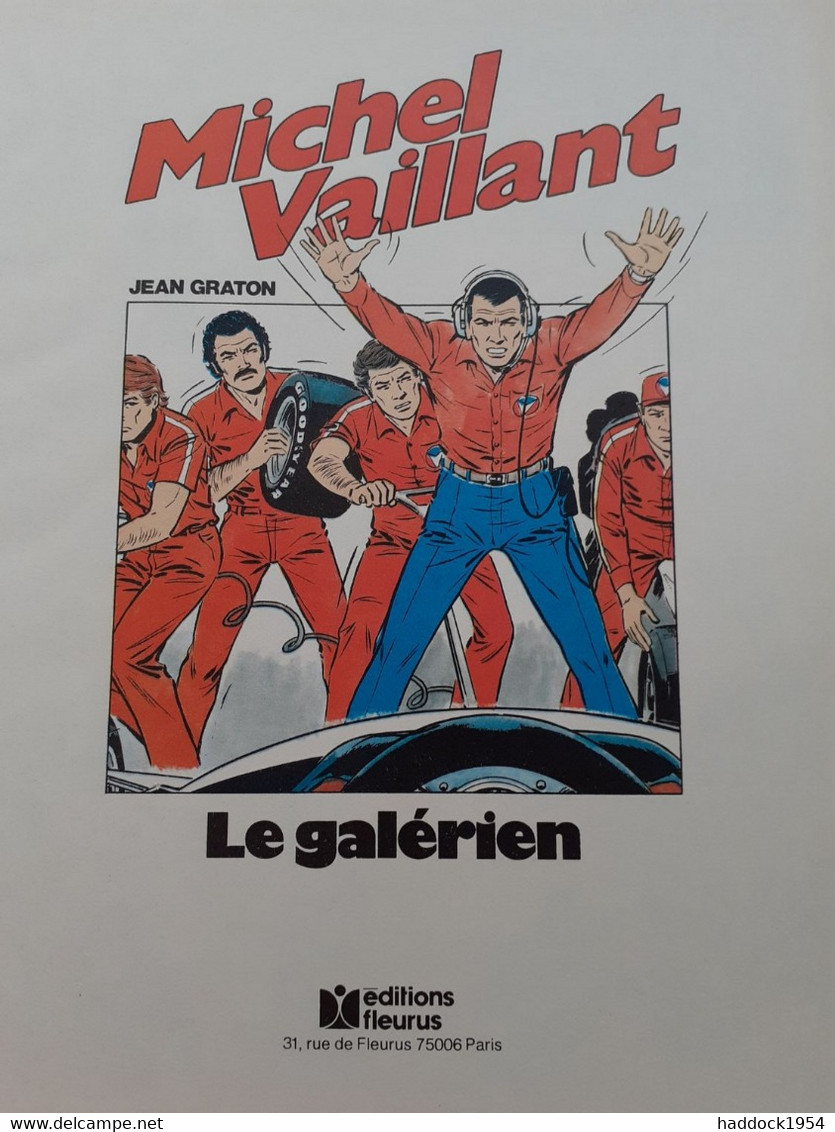 Le Galérien JEAN GRATON éditions Fleurus 1980 - Michel Vaillant