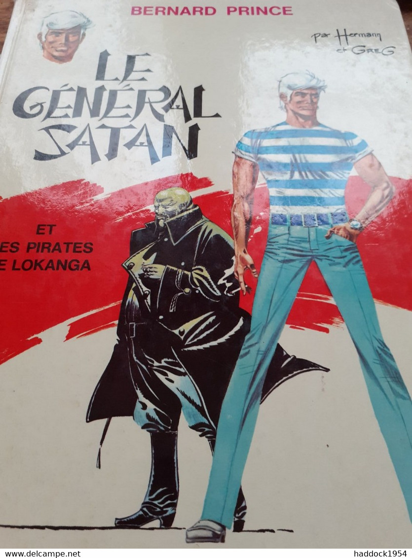 Le Général Satan Bernard Prince HERMANN GREG éditions Du Lombard  1971 - Bernard Prince