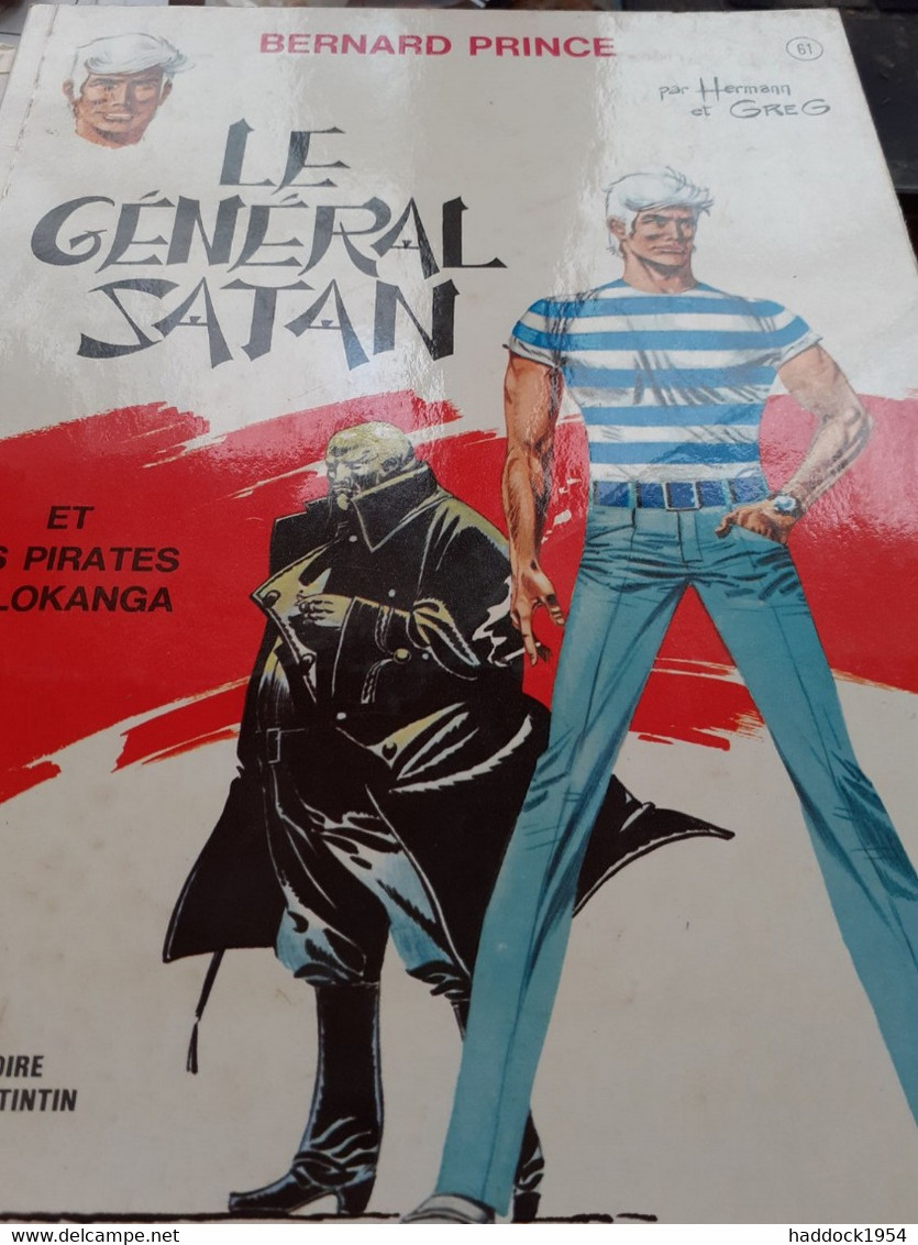 Le Général Satan Et Les Pirates De Lokanga Bernard Prince,HERMANN GREG éditions Du Lombard 1969 - Bernard Prince