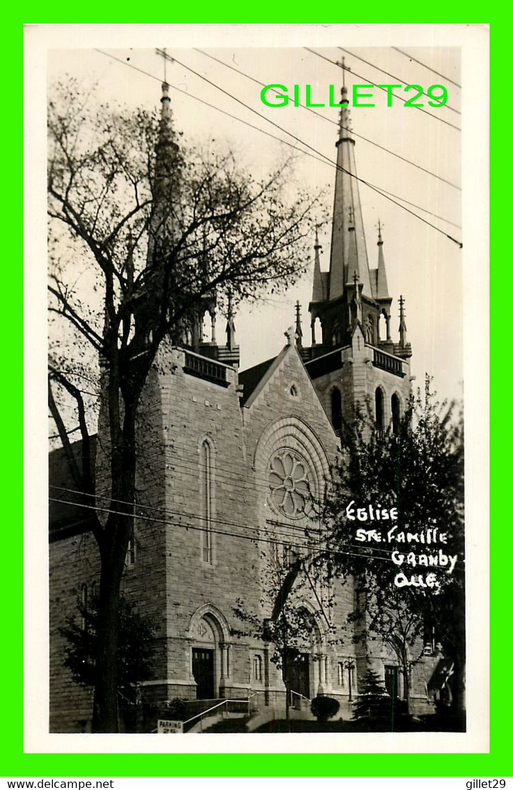 GRANBY, QUÉBEC - ÉGLISE STE-FAMILLE - CARTE PHOTO - - Granby