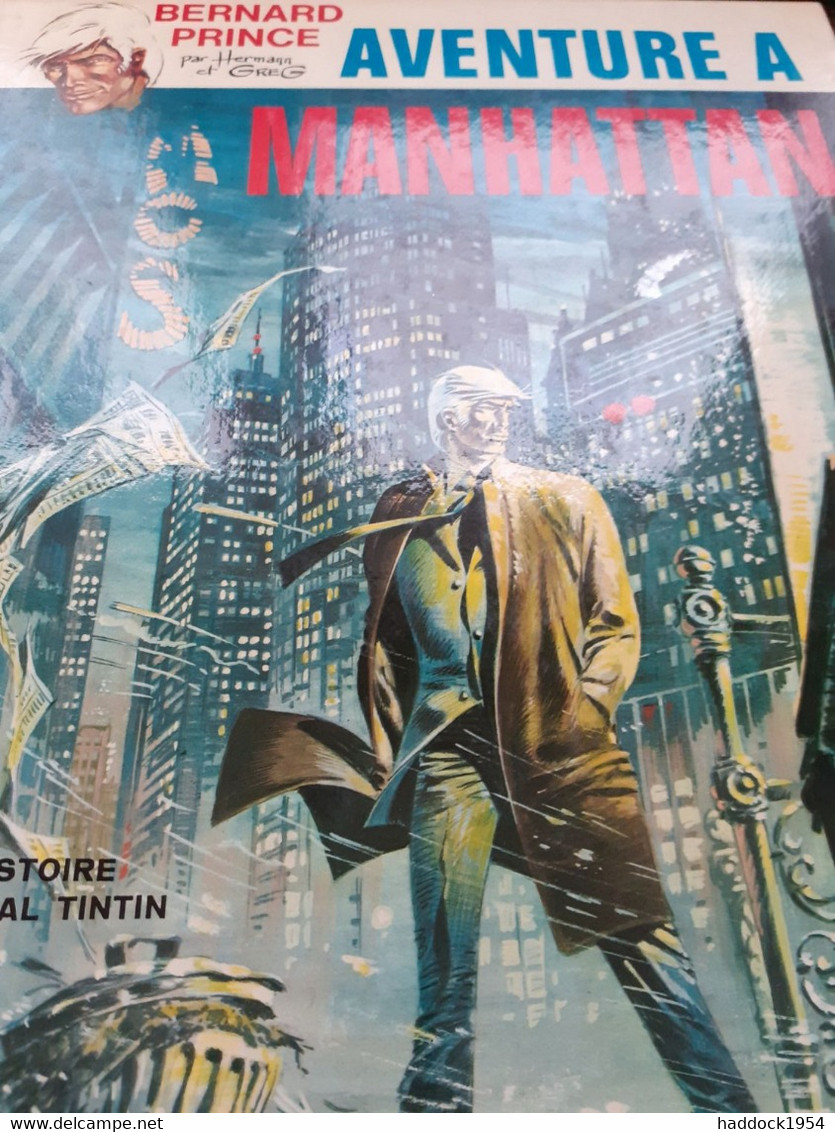 Aventure à Manhattan Bernard Prince HERMANN GREG Dargaud 1971 - Bernard Prince