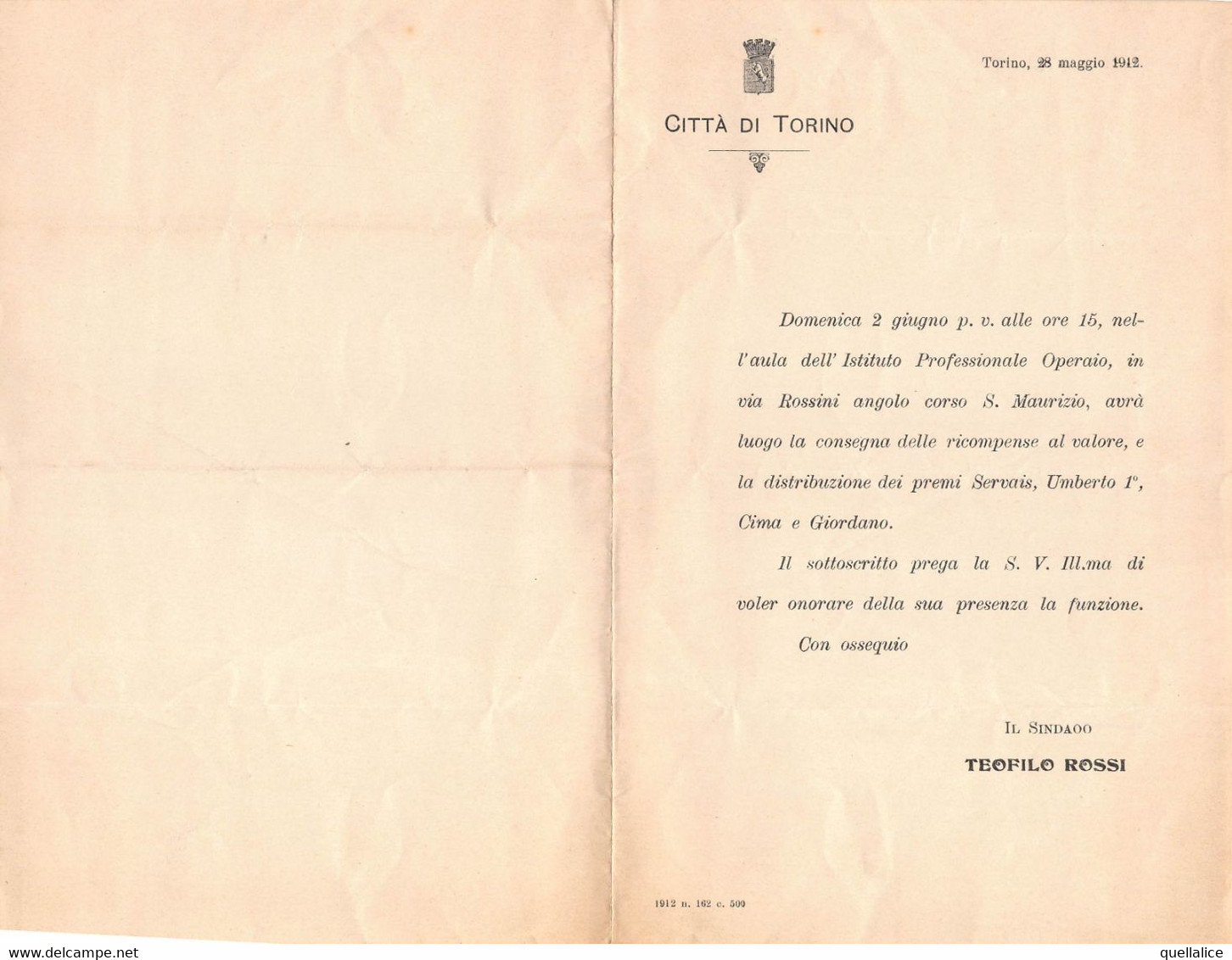 02929 "CITTA' DI TORINO-25 MAGGIO 1912 - INVITO CONSEGNA DELLE RICOMPENSE AL VALORE... SINDACO T. ROSSI"  INVITO NOTIZIE - Altri & Non Classificati