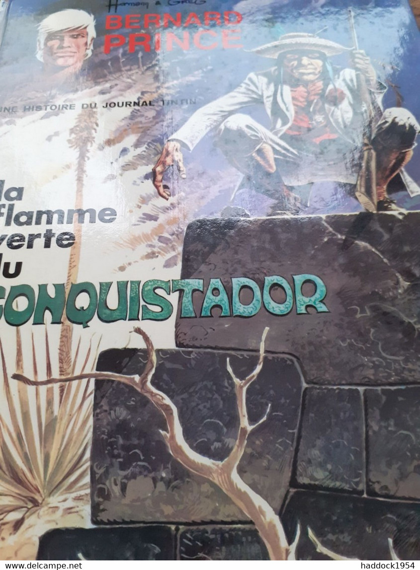 La Flamme Verte Du Conquistador Bernard Prince  HERMANN GREG Le Lombard 1974 - Bernard Prince