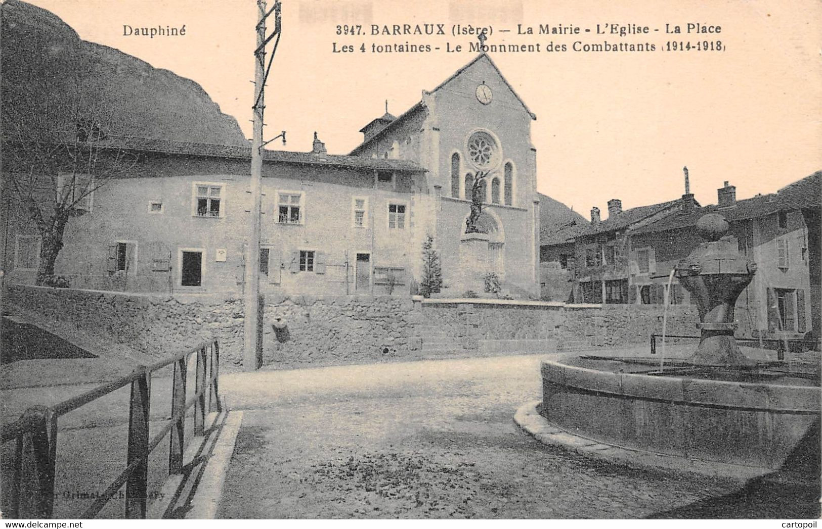 38 - Barraux - La Mairie - L'Eglise - La Place - Les 4 Fontaines - Le Monument Des Combattants 1914-18 - Barraux