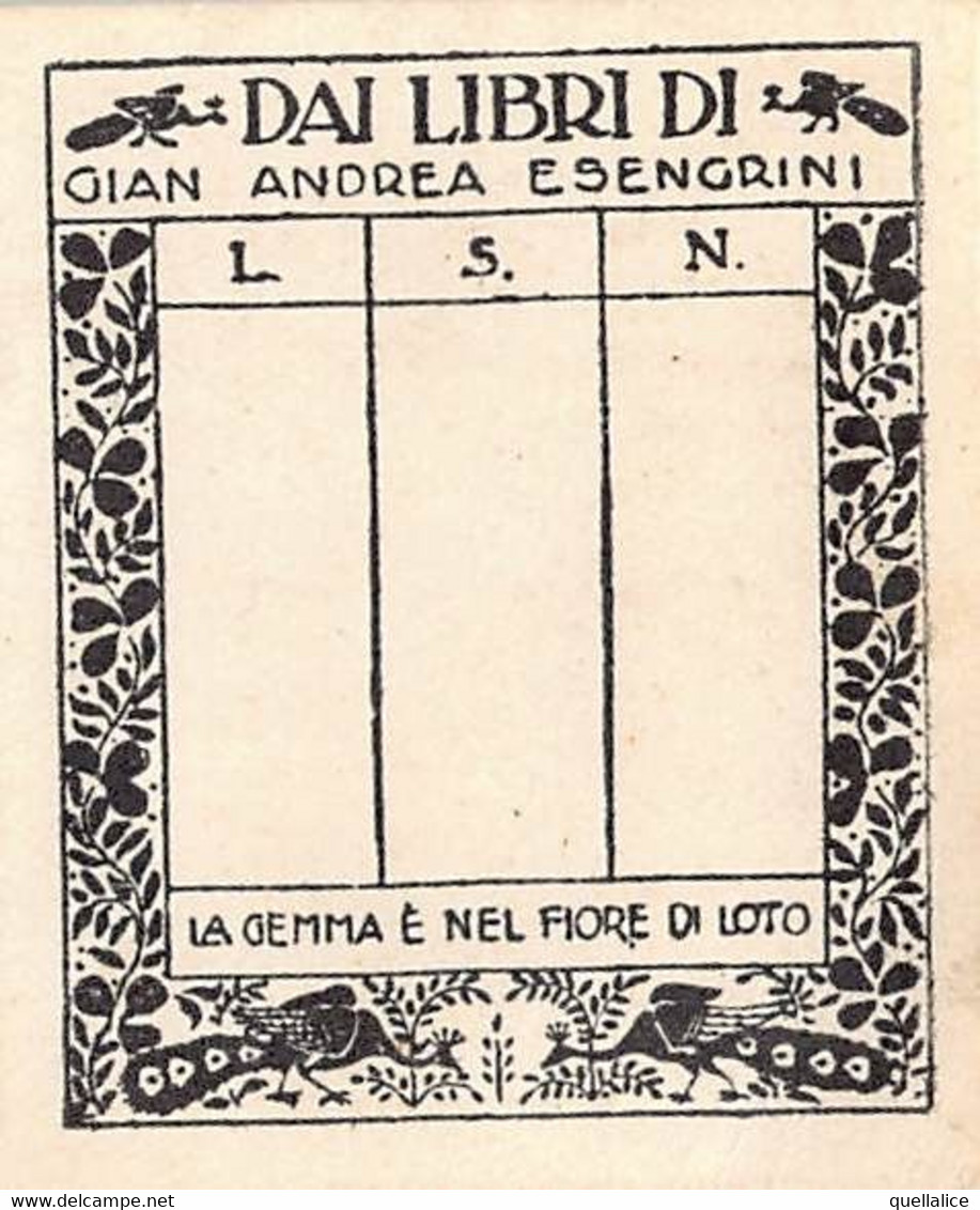 02941 "DAI LIBRI DI GIAN ANDREA ESENGRINI - LA GEMMA E' NEL FIORE DI LOTO"  EX LIBRIS - Exlibris