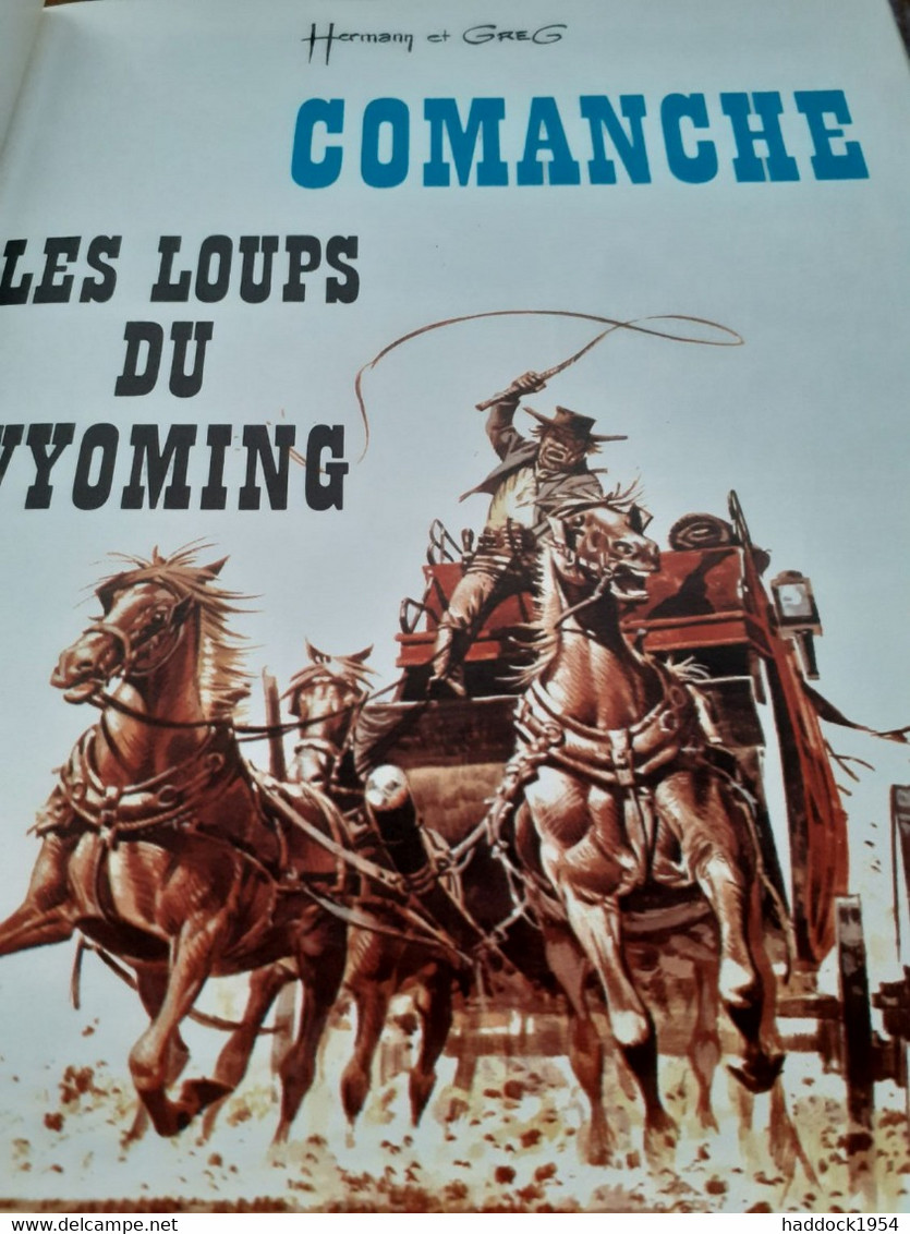 Les Loups Du Wyoming   Comanche HERMANN GREG Le Lombard 1974 - Comanche