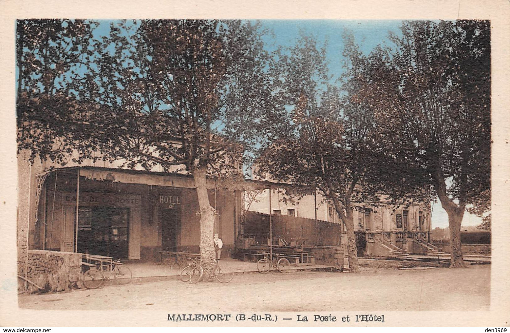 MALLEMORT - La Poste Et L'Hôtel - Mallemort