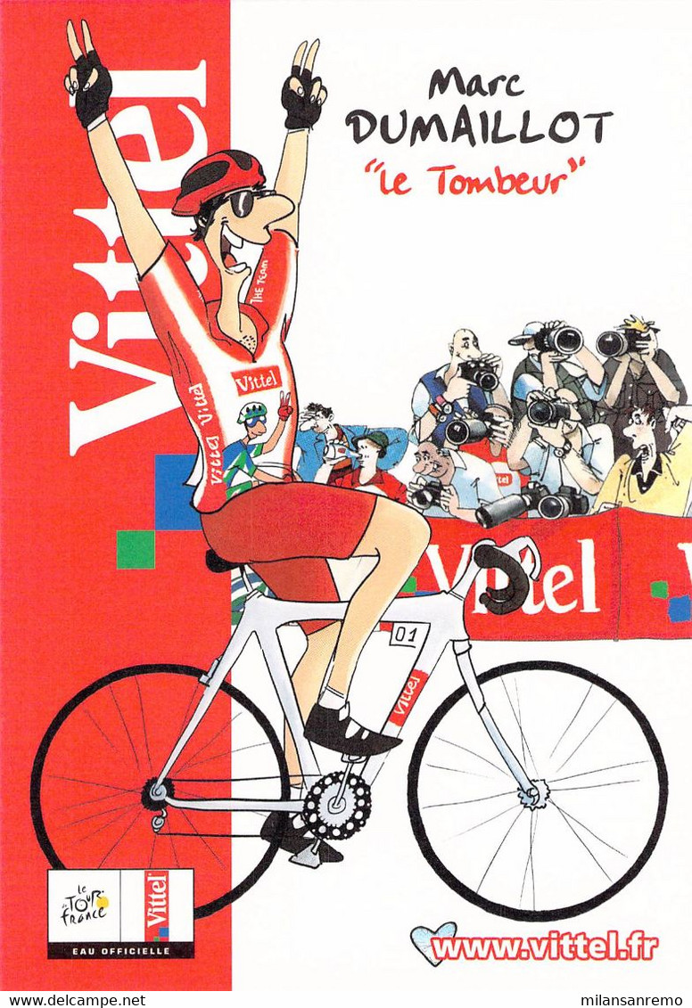 CYCLISME: CYCLISTE : TOUR DE FRANCE PUB VITTEL:MARC DUMAILLOT - Ciclismo