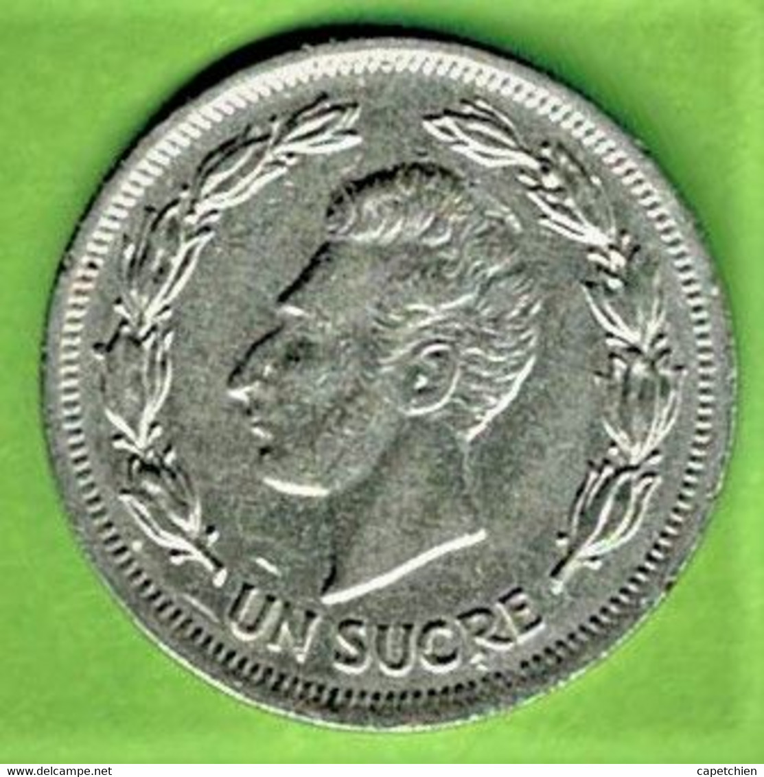 EQUATEUR /REPUBLICA DEL  ECUADOR / UN SUCRE / 1974 - Ecuador