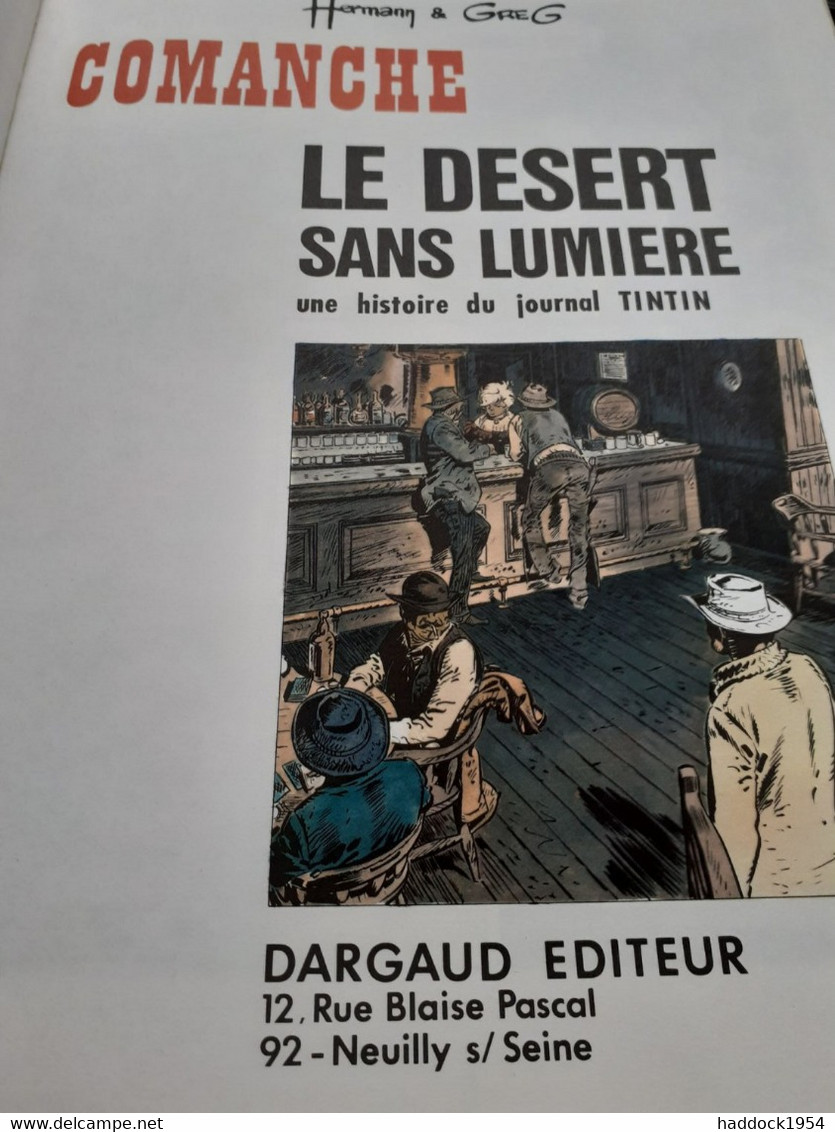 Le Désert Sans Lumière Comanche  HERMANN GREG Dargaud 1976 - Comanche