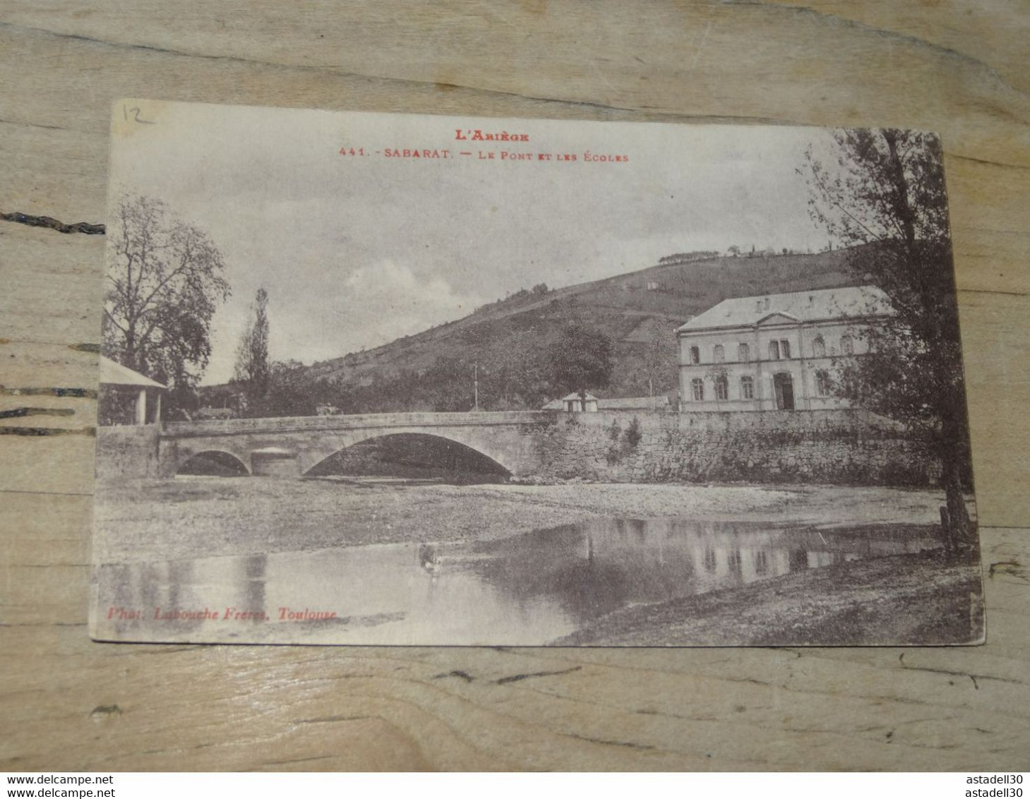 SABARAT : Le Pont Et Les écoles  ................ 201101-1910 - Autres & Non Classés