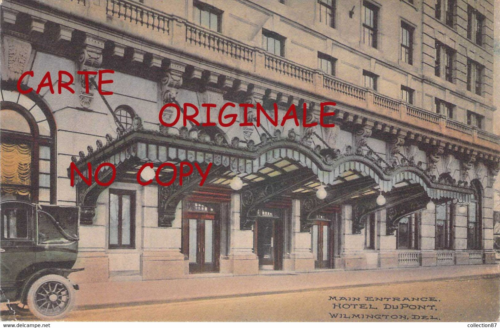 USA ☺♦♦ DE - WILMINGTON < MAIN ENTRANCE HOTEL Du PONT - POSTCARD DATED 1913 - Wilmington