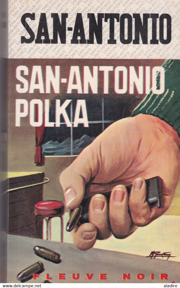 SAN ANTONIO - San Antonio Polka - Fleuve Noir - 250 Pages - San Antonio