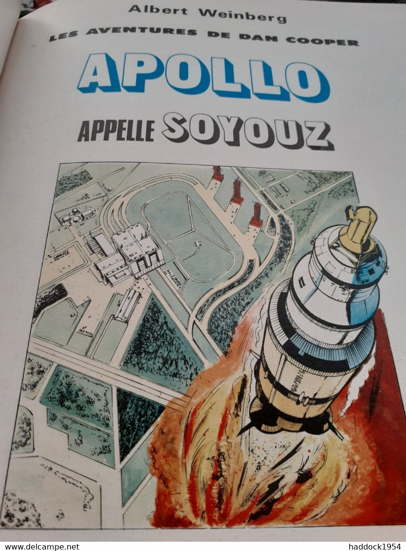 Apollo Appelle Soyouz ALBERT WEINBERG éditions Du Lombard 1973 - Dan Cooper