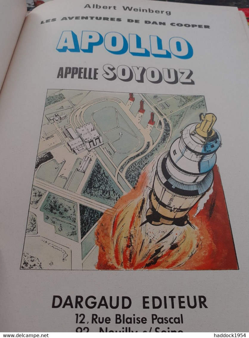 Apollo Appelle Soyouz ALBERT WEINBERG Dargaud 1973 - Dan Cooper