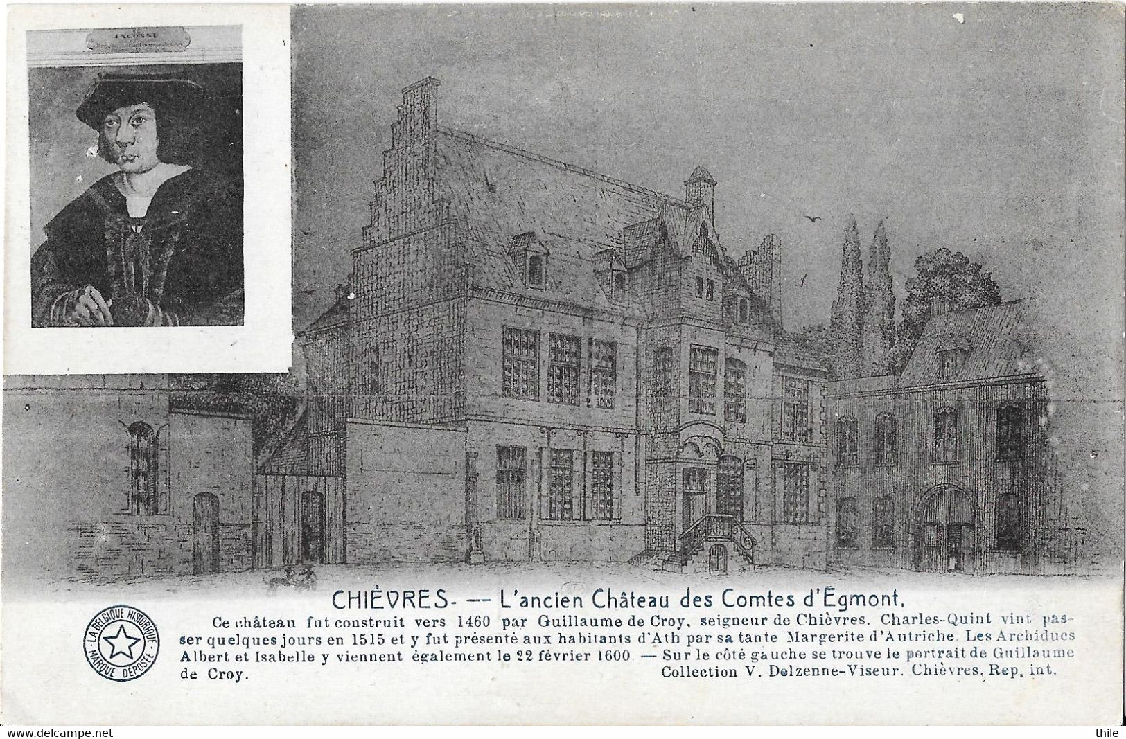 CHIEVRES - Ancien Château Des Comtes D'Egmont - Chievres