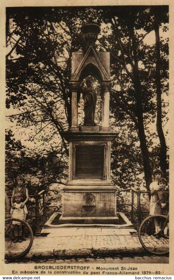 GROSBLIEDERSTROFF Monument St.Jean En Mémoire De La Construction Du Pont Franco-Allemand 1879-80 Café-Rest. Gustave Bar - Sarreguemines