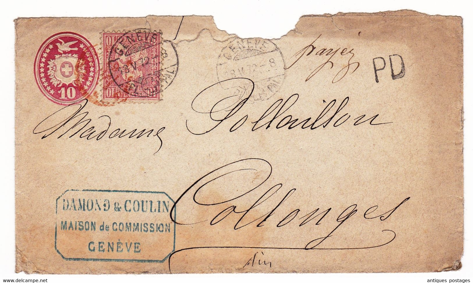 Lettre Genève 1872 Suisse Entier Postal + Helvetia Assise Damond & Coulin Maison De Commission Collonges Ain - Lettres & Documents