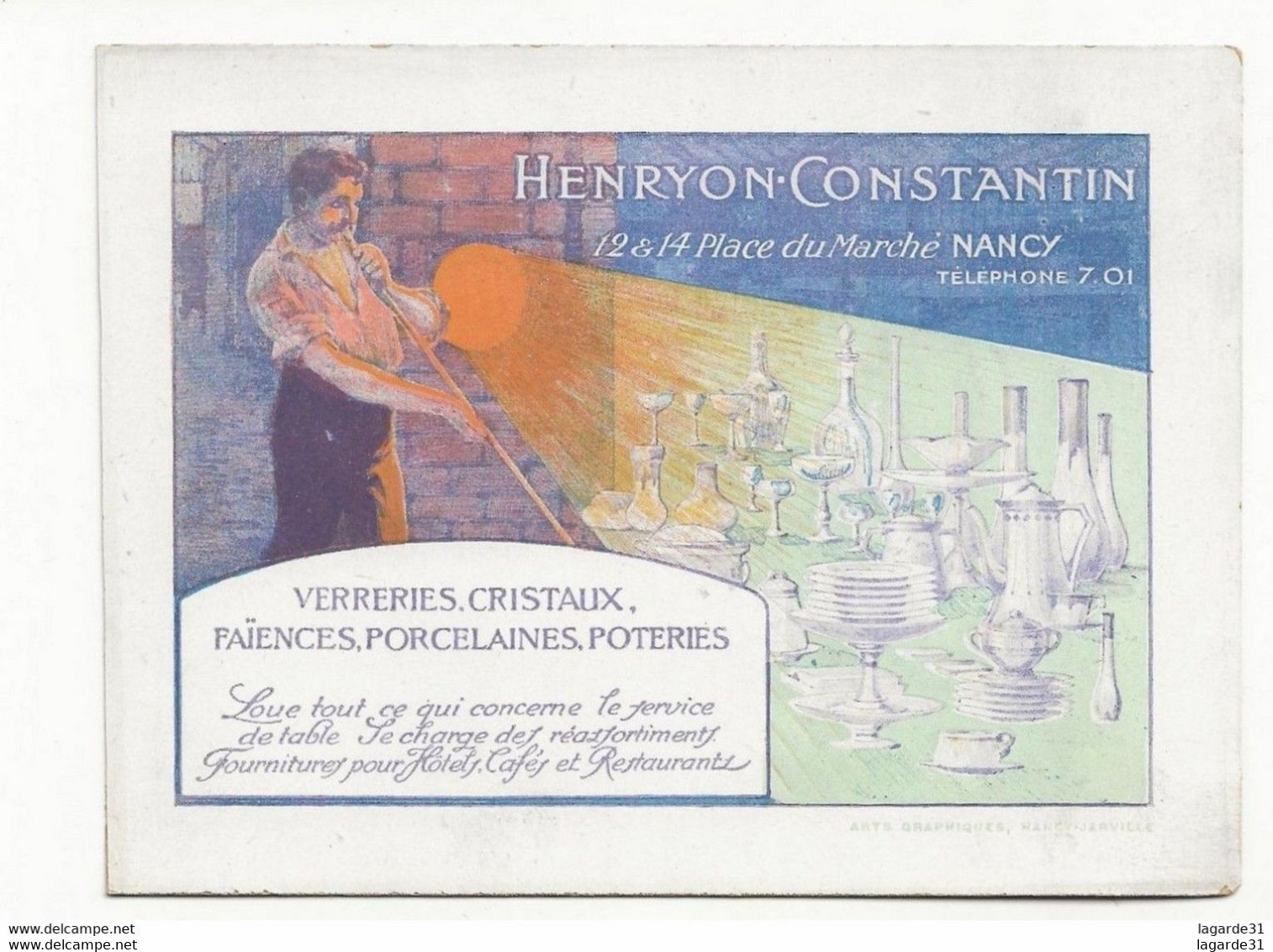 Nancy Jarville Carton Publicitaire Henryon Constantin Verrerie Cristaux Faïences Porselaine Poterie Souffleur De Verre - Pubblicitari