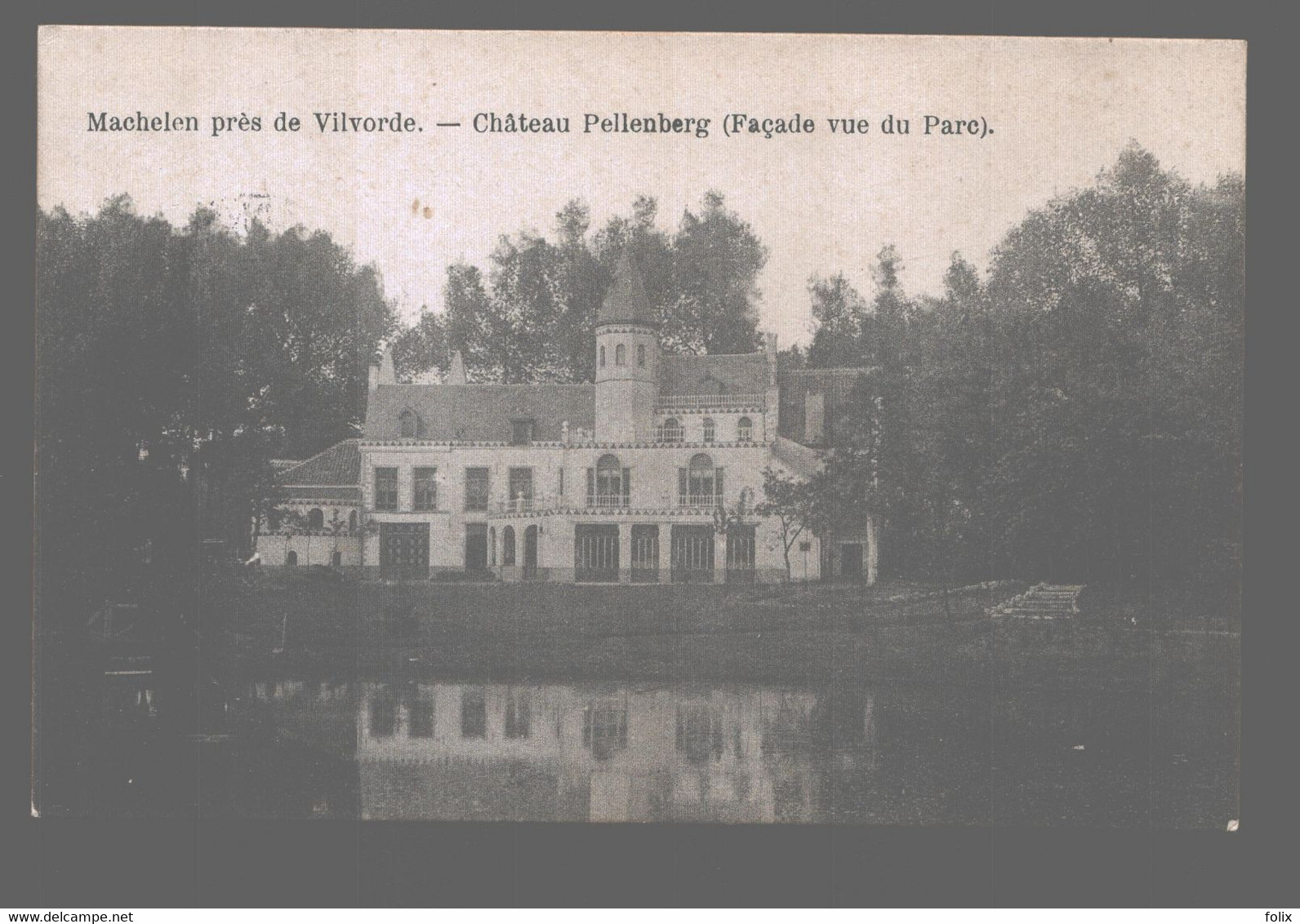 Machelen Près De Vilvorde - Château Pellenberg (façade Vue Du Parc) - Machelen