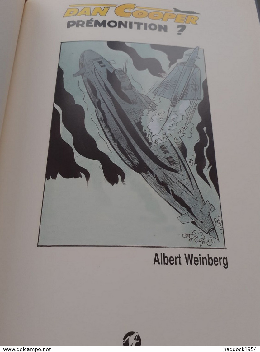 Projet 47 ALBERT WEINBERG éditions Loup 2002 - Dan Cooper