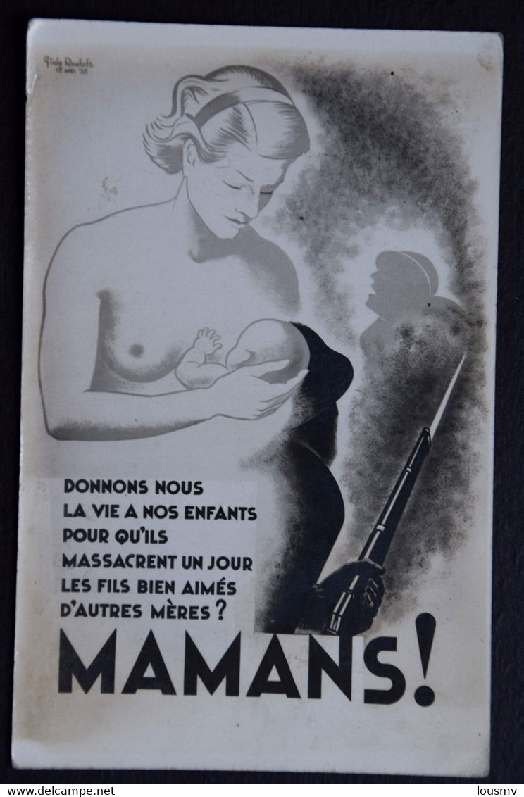 Carte Photo : Affiche Contre La Guerre - Mamans Donnons-nous La Vie à Nos Enfants... - Mère Allaitant Son Bébé (n°21192) - Gavarnie