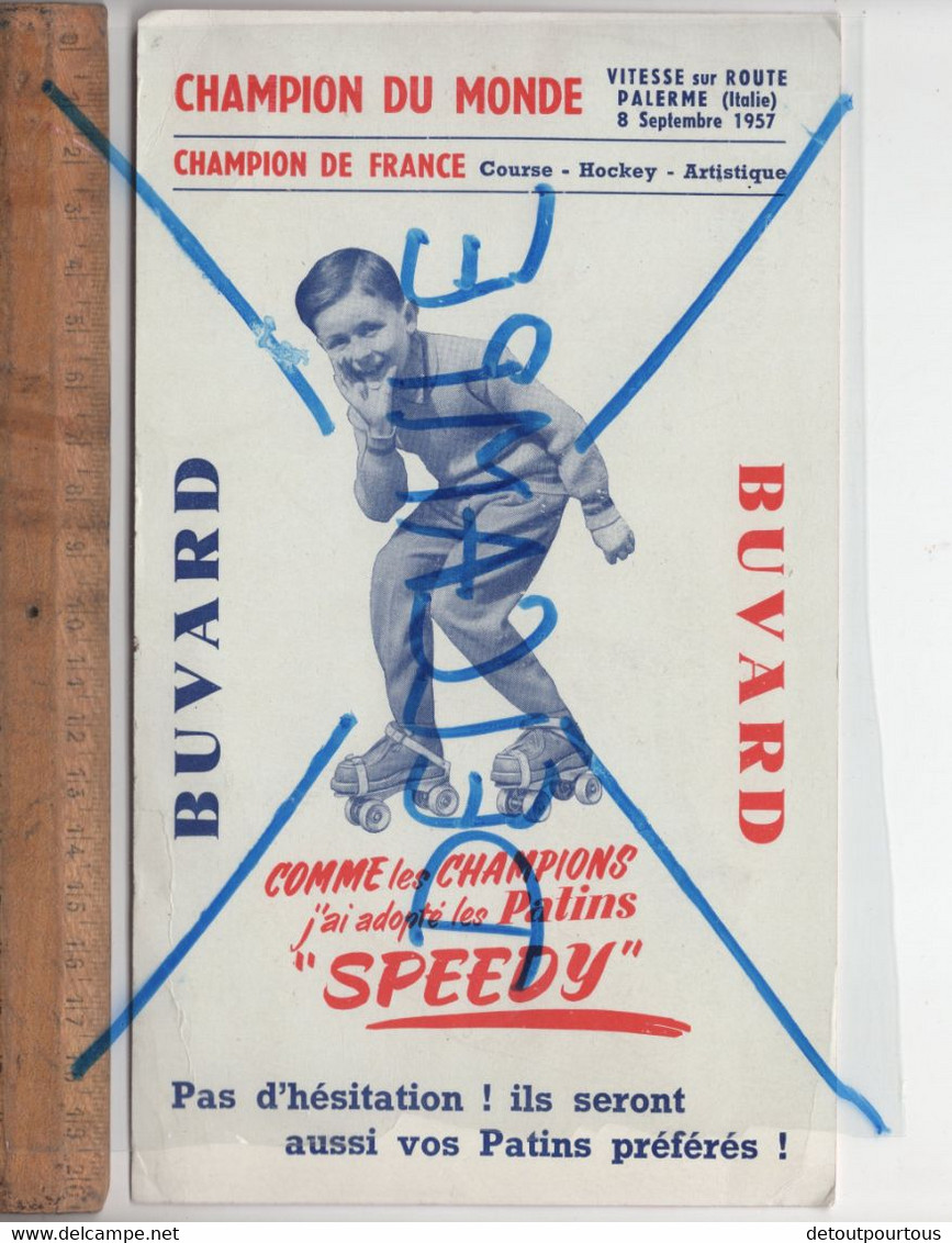 BUVARD : SPEEDY Patins à Roulettes Champion Du Monde De Vitesse Sur Route 1957 Rollers - Sports