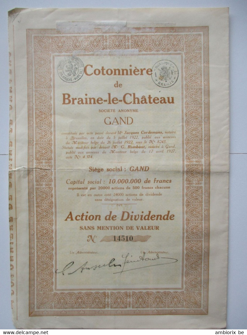 Cotonnière De Braine-le-Château  - Gand - Capital 10 000 000 - Action De Dividende - 1927 - Textile