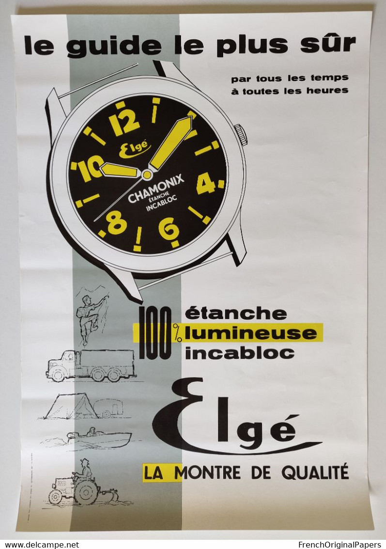 Affiche Publicité Montre Elgé 1960/70 Modèle Chamonix Référence Guide De Chamonix Mont-Blanc Compagnie Des Guides - Affiches