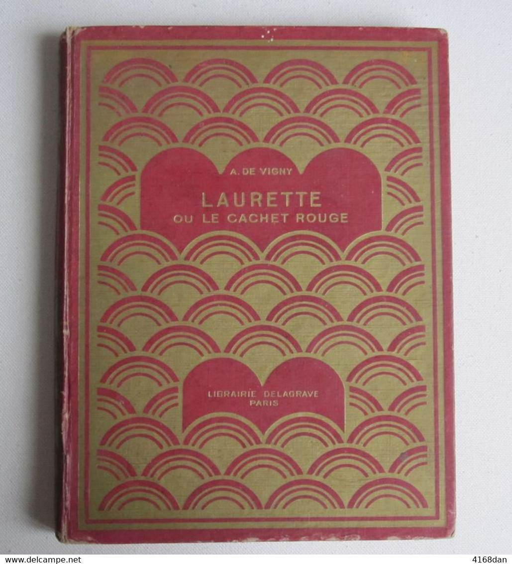 LAURETTE Ou Le Cachet Rouge ( Alfred DE VIGNY ) - Bibliotheque De La Jeunesse