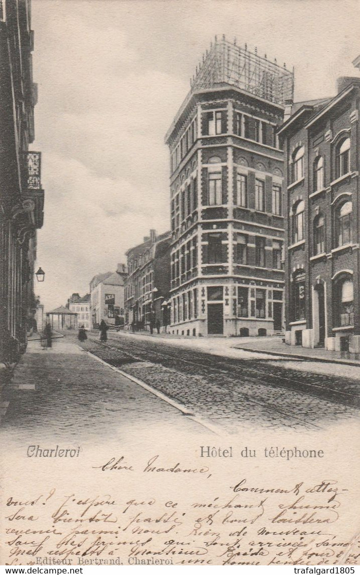 136.CHARLEROI. HÔTEL DU TELEPHONE - Charleroi